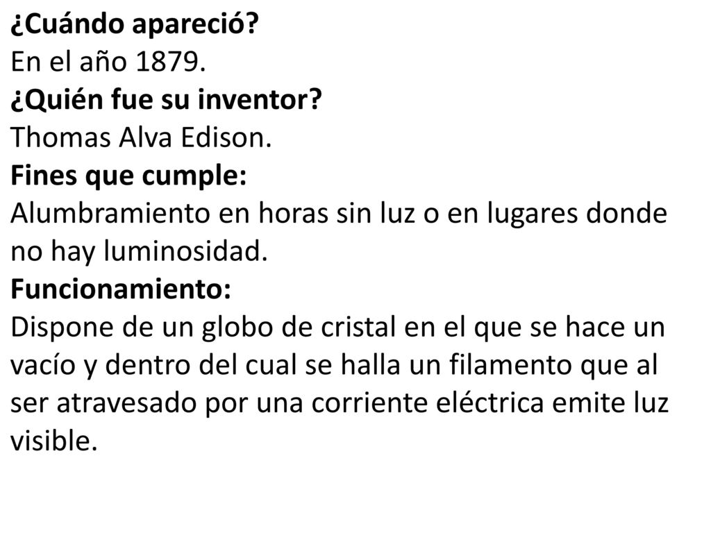 ¿Cuándo apareció. En el año ¿Quién fue su inventor