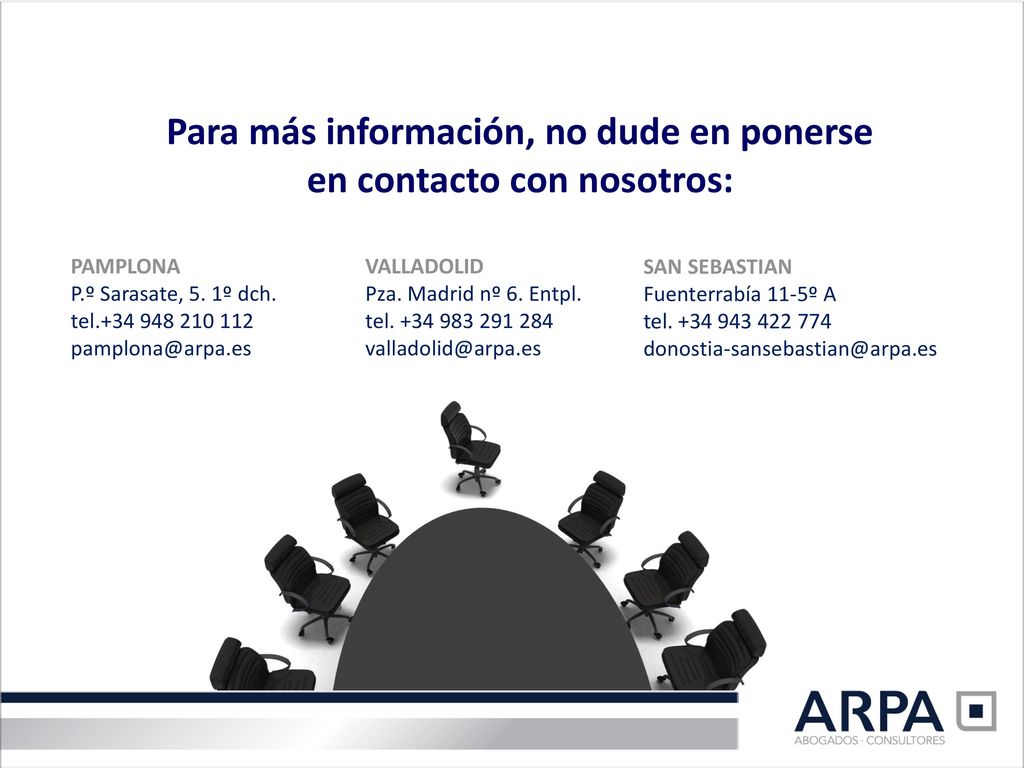 Para más información, no dude en ponerse en contacto con nosotros: