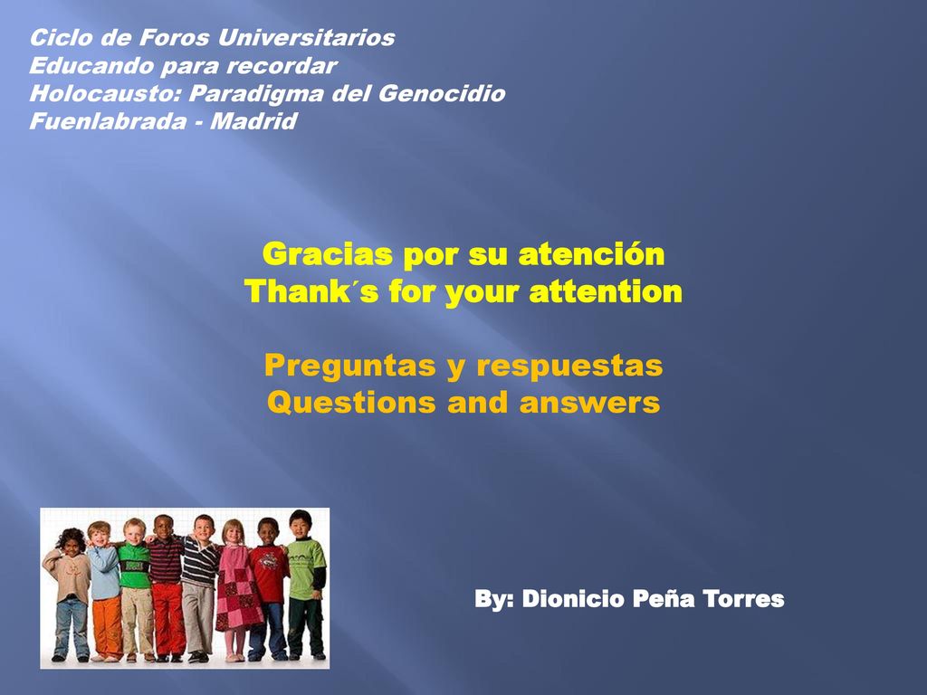 Gracias por su atención Thank´s for your attention