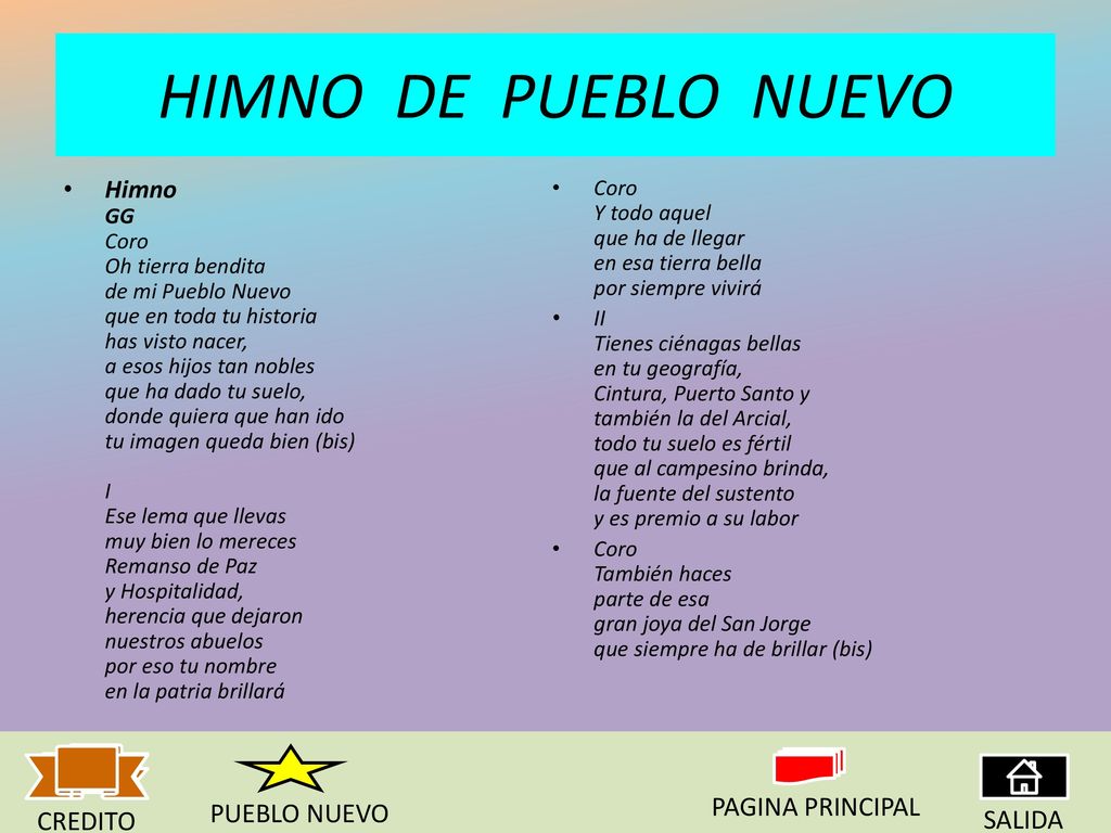 HIMNO DE PUEBLO NUEVO PAGINA PRINCIPAL PUEBLO NUEVO CREDITO SALIDA