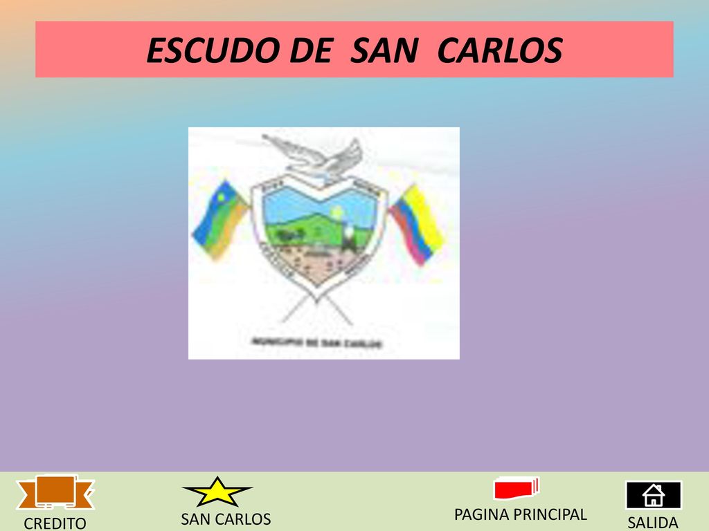 ESCUDO DE SAN CARLOS PAGINA PRINCIPAL SAN CARLOS CREDITO SALIDA