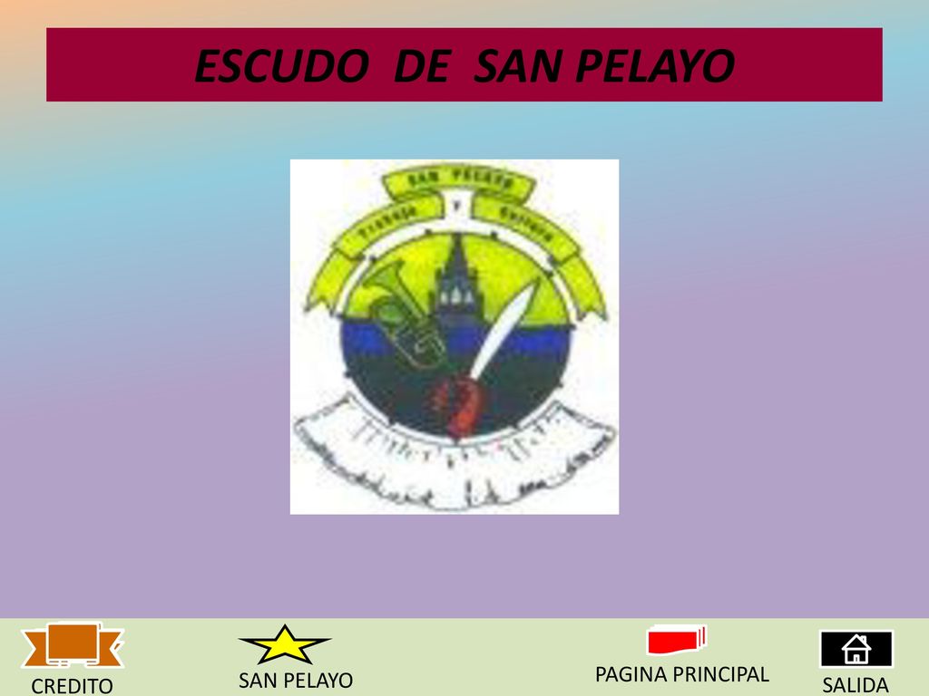ESCUDO DE SAN PELAYO PAGINA PRINCIPAL SAN PELAYO CREDITO SALIDA