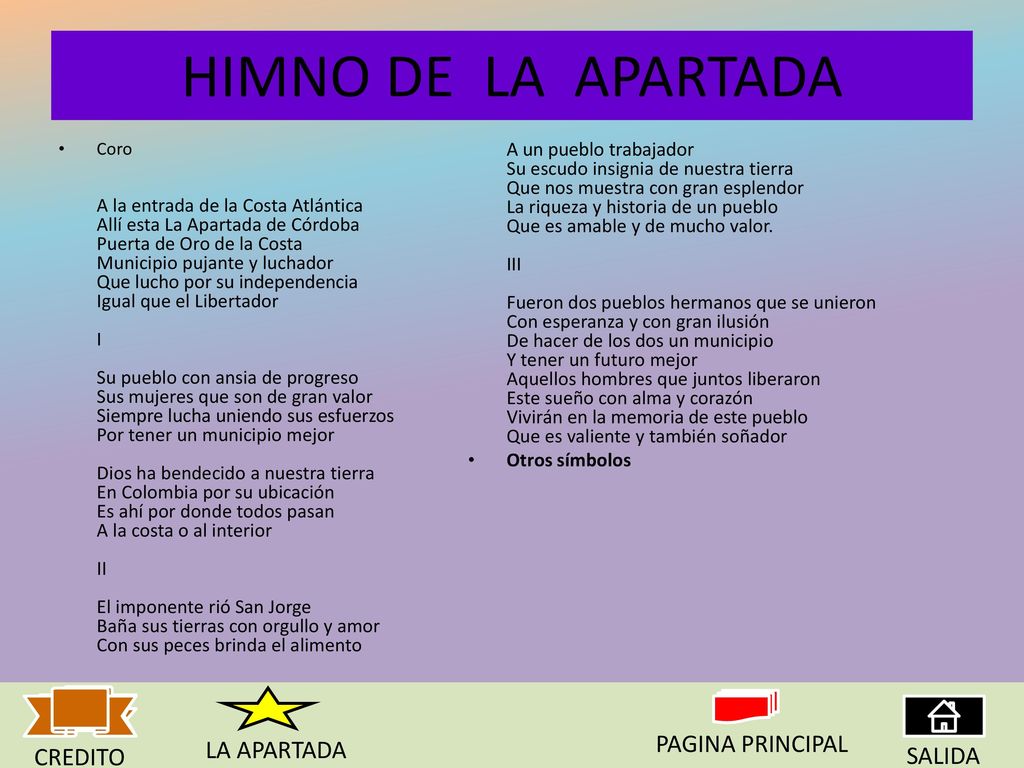 HIMNO DE LA APARTADA PAGINA PRINCIPAL LA APARTADA CREDITO SALIDA