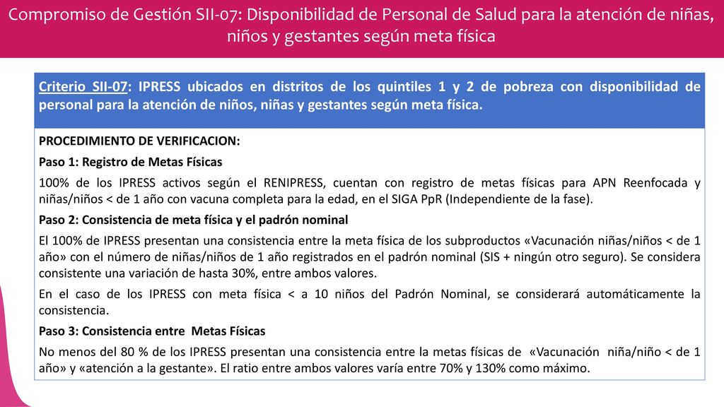 Compromiso de Gestión SII-07: Disponibilidad de Personal de Salud para la atención de niñas, niños y gestantes según meta física