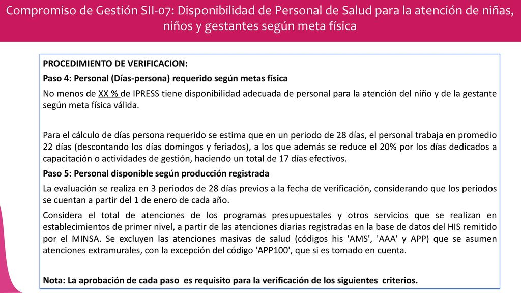 Compromiso de Gestión SII-07: Disponibilidad de Personal de Salud para la atención de niñas, niños y gestantes según meta física