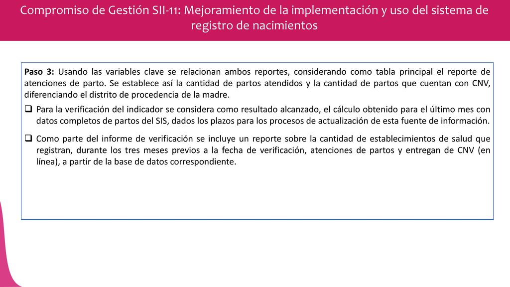 Compromiso de Gestión SII-11: Mejoramiento de la implementación y uso del sistema de registro de nacimientos