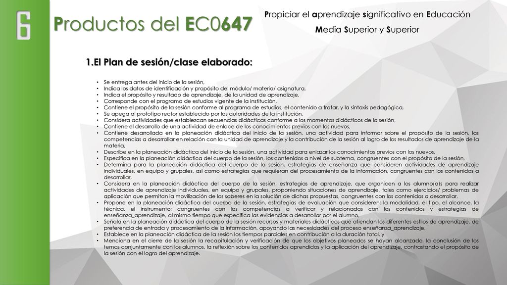 6 Productos del EC El Plan de sesión/clase elaborado: