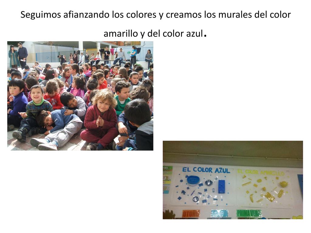 Seguimos afianzando los colores y creamos los murales del color amarillo y del color azul.