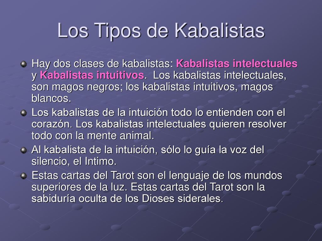 Los Tipos de Kabalistas