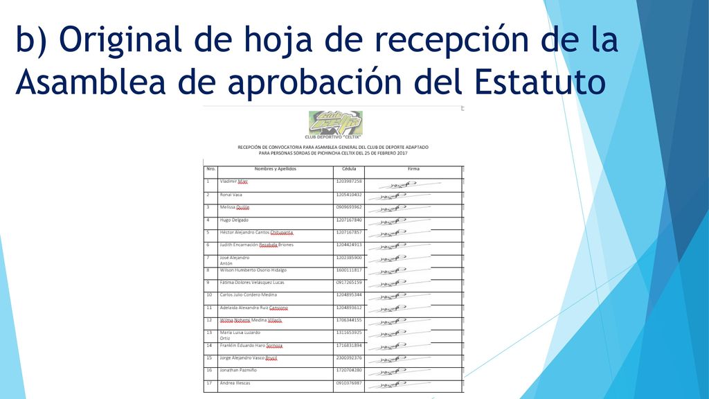 b) Original de hoja de recepción de la Asamblea de aprobación del Estatuto