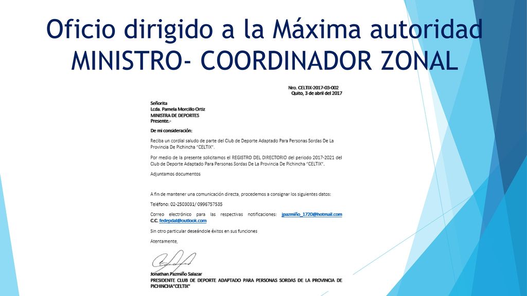 Oficio dirigido a la Máxima autoridad MINISTRO- COORDINADOR ZONAL