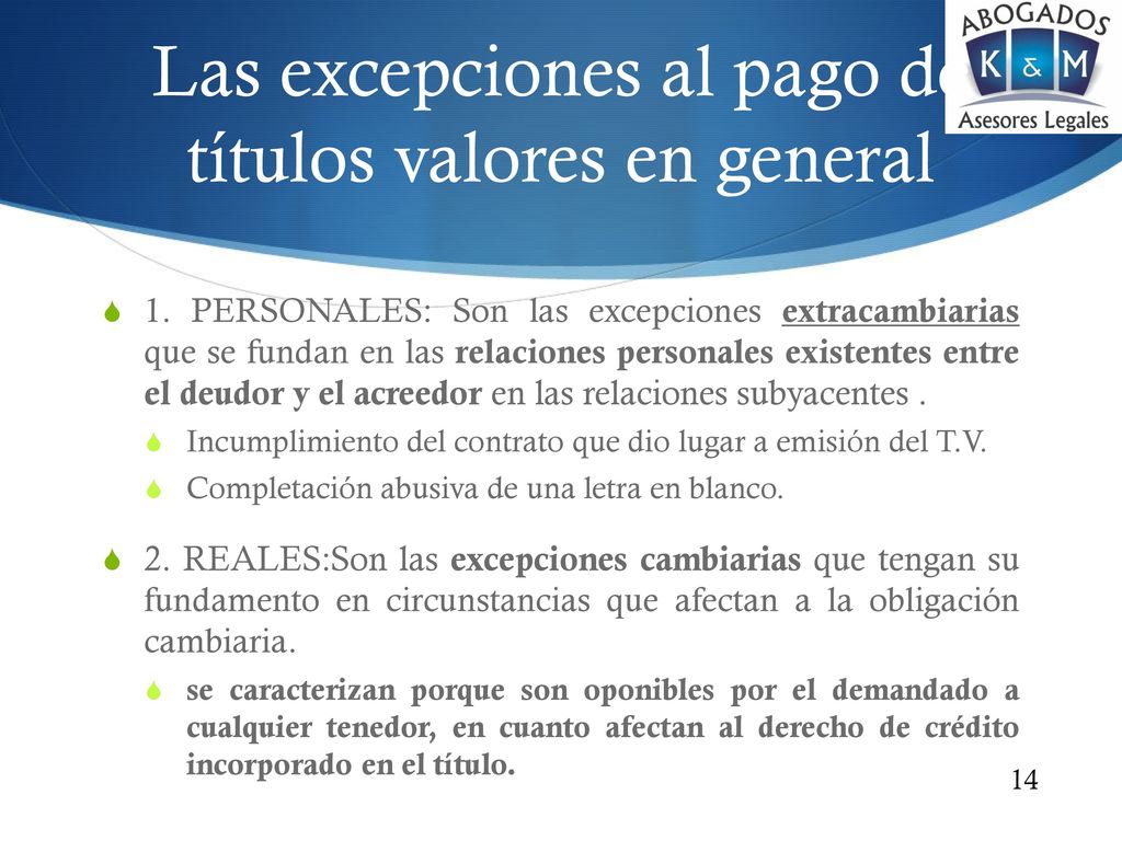 Las excepciones al pago de títulos valores en general