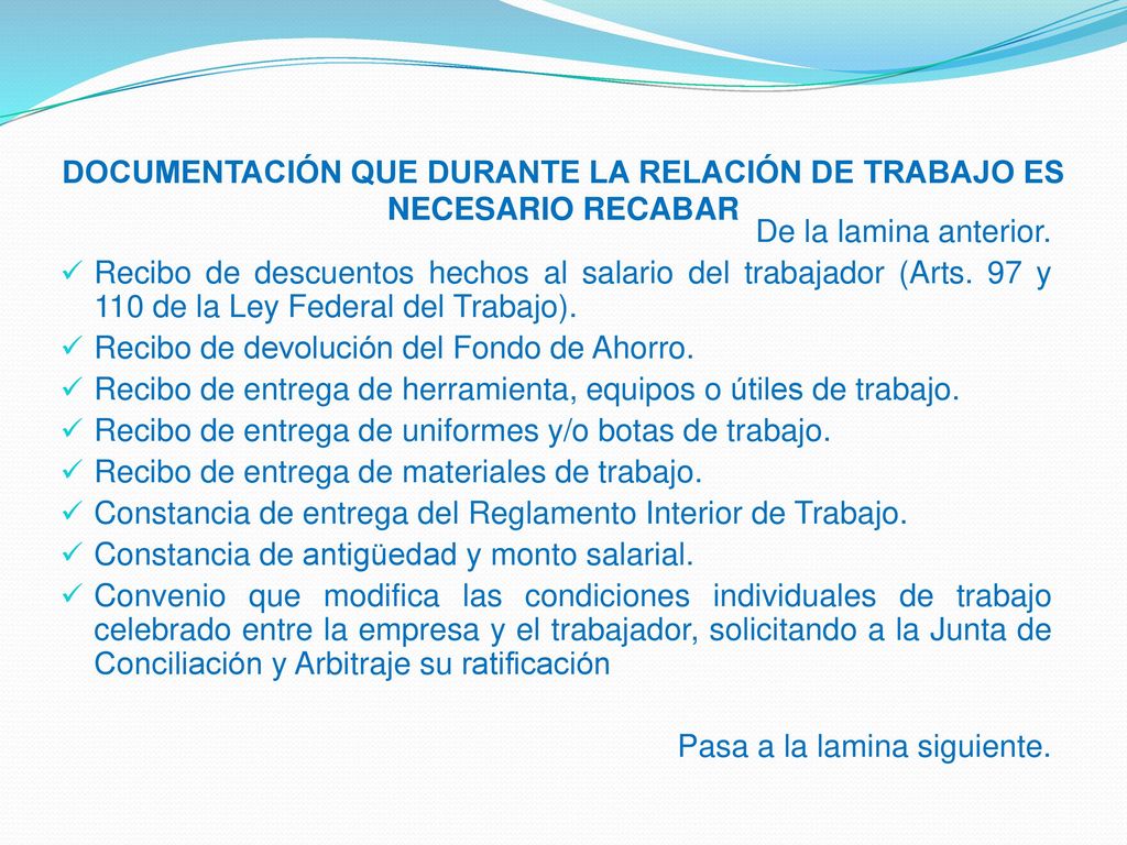 DOCUMENTACIÓN QUE DURANTE LA RELACIÓN DE TRABAJO ES NECESARIO RECABAR