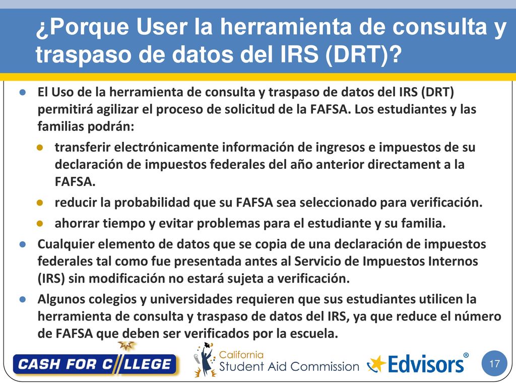 ¿Porque User la herramienta de consulta y traspaso de datos del IRS (DRT)