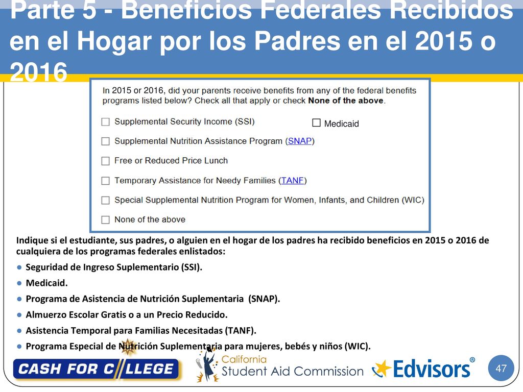 Parte 5 - Beneficios Federales Recibidos en el Hogar por los Padres en el 2015 o 2016