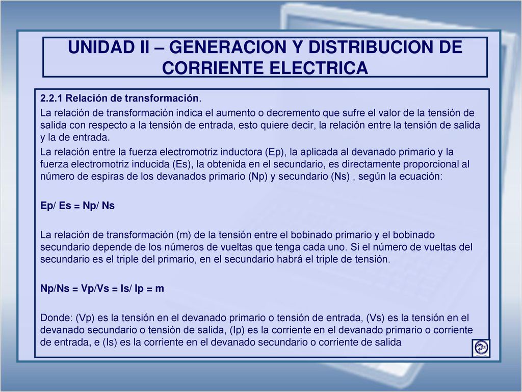 UNIDAD II – GENERACION Y DISTRIBUCION DE CORRIENTE ELECTRICA