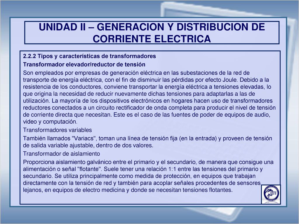 UNIDAD II – GENERACION Y DISTRIBUCION DE CORRIENTE ELECTRICA