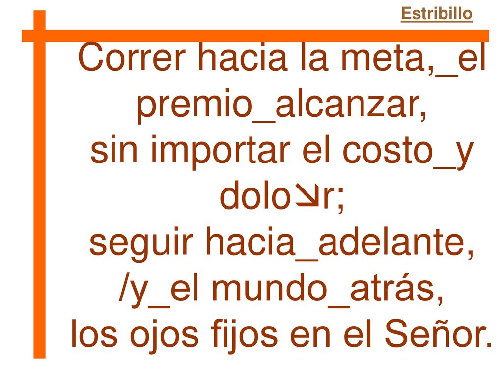 Correr hacia la meta,_el premio_alcanzar,
