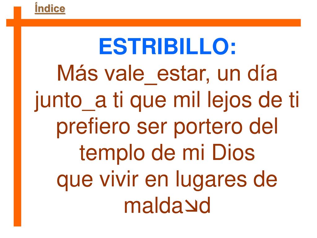 Más vale_estar, un día junto_a ti que mil lejos de ti