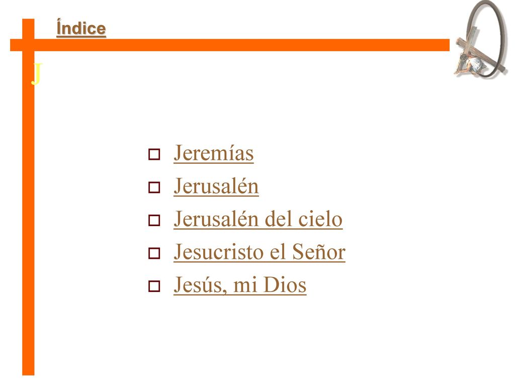J Jeremías Jerusalén Jerusalén del cielo Jesucristo el Señor