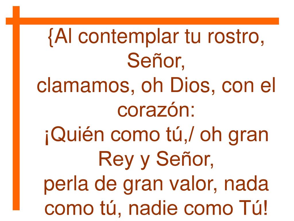 {Al contemplar tu rostro, Señor, clamamos, oh Dios, con el corazón: