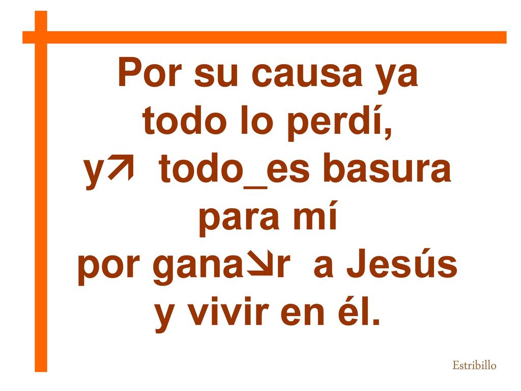 Por su causa ya todo lo perdí, y todo_es basura para mí