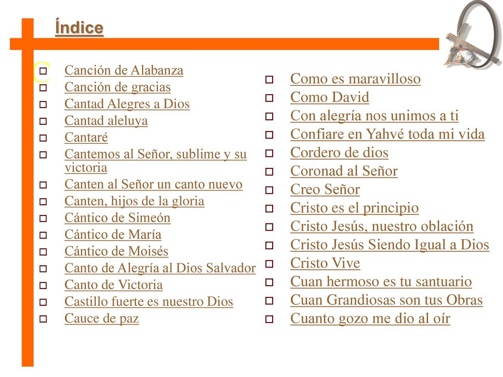 C Índice Como es maravilloso Como David Con alegría nos unimos a ti