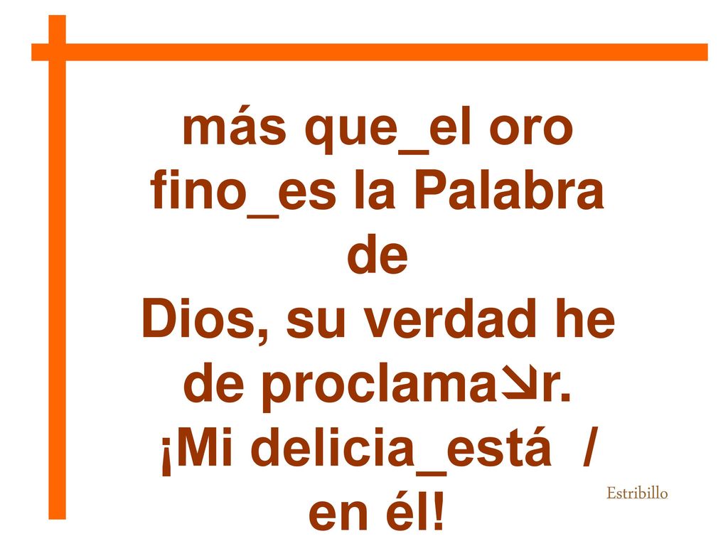 más que_el oro fino_es la Palabra de