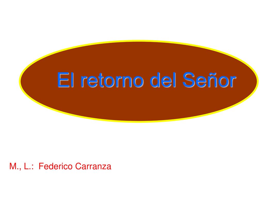 El retorno del Señor M., L.: Federico Carranza
