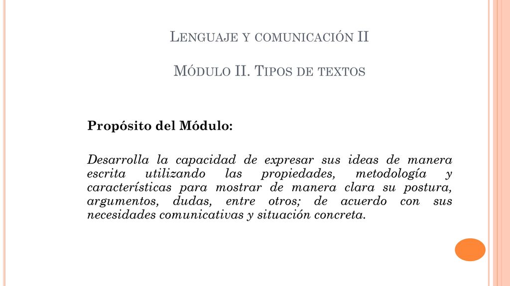 Lenguaje y comunicación II Módulo II. Tipos de textos