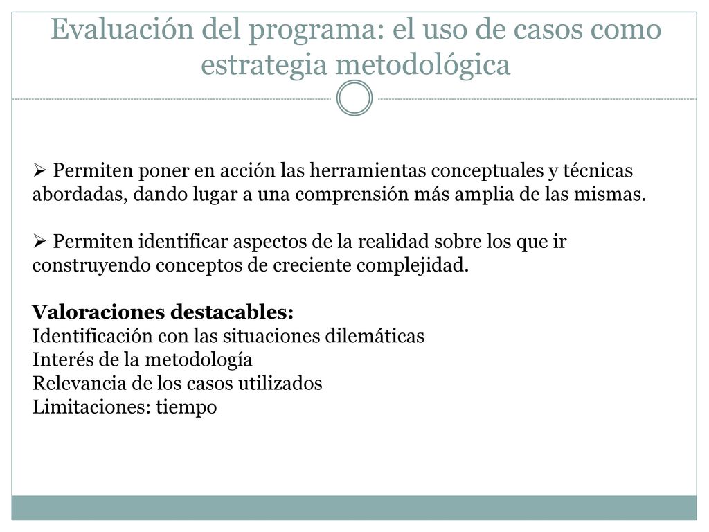 Evaluación del programa: el uso de casos como estrategia metodológica