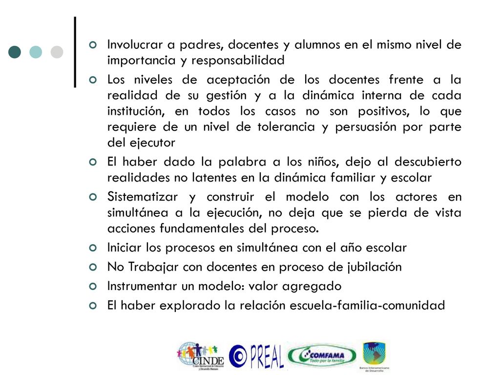 Involucrar a padres, docentes y alumnos en el mismo nivel de importancia y responsabilidad