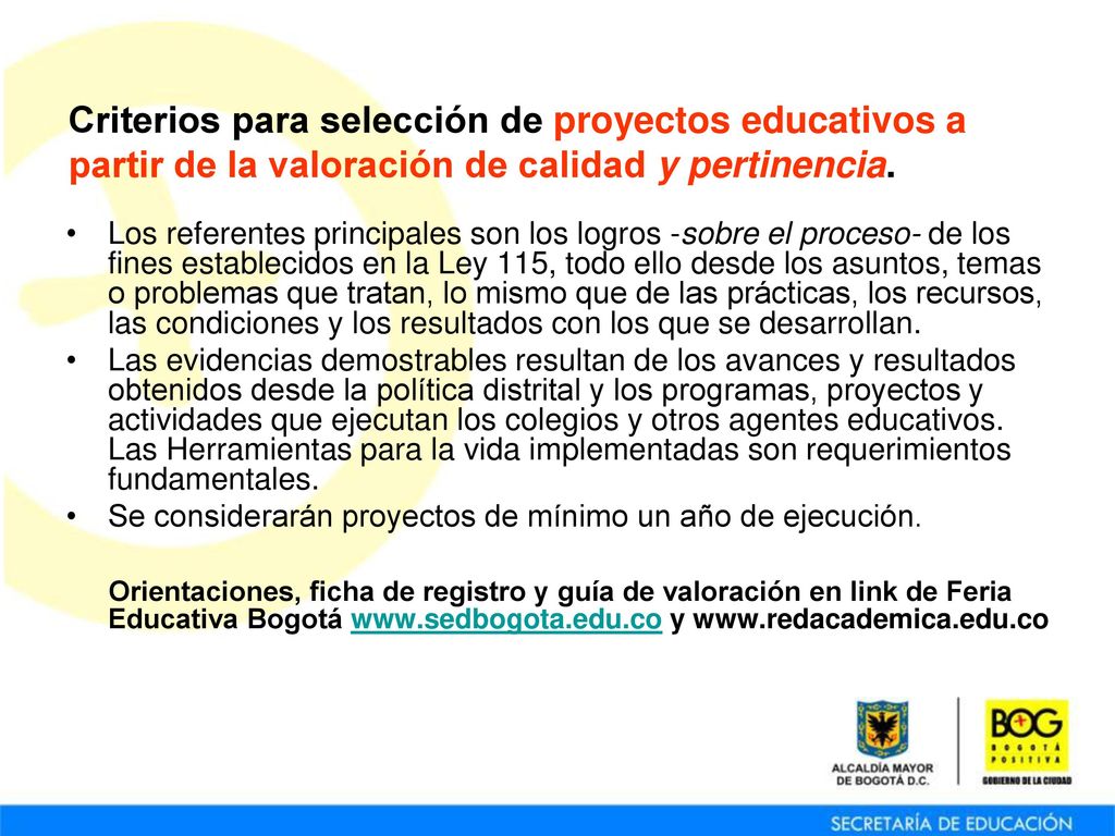 Criterios para selección de proyectos educativos a partir de la valoración de calidad y pertinencia.