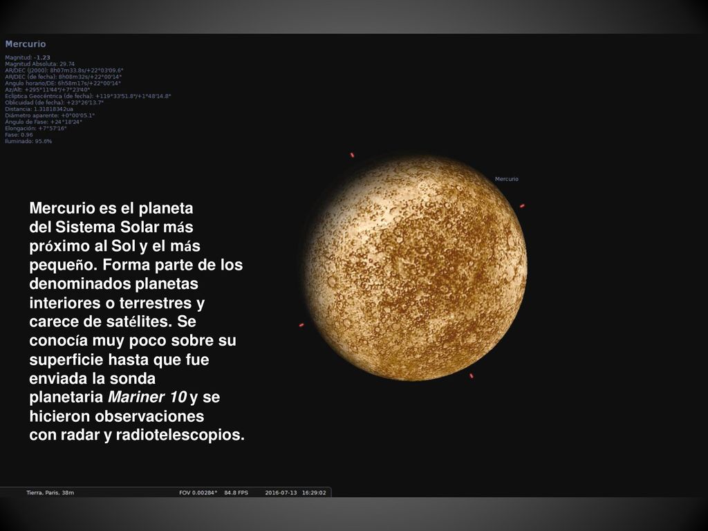Mercurio es el planeta del Sistema Solar más próximo al Sol y el más pequeño.