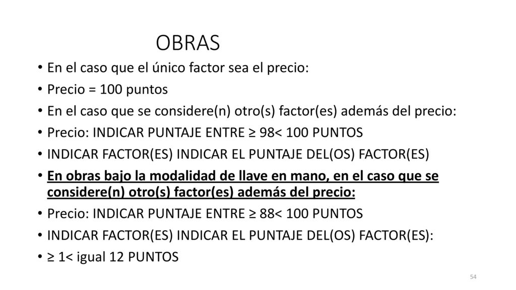 OBRAS En el caso que el único factor sea el precio:
