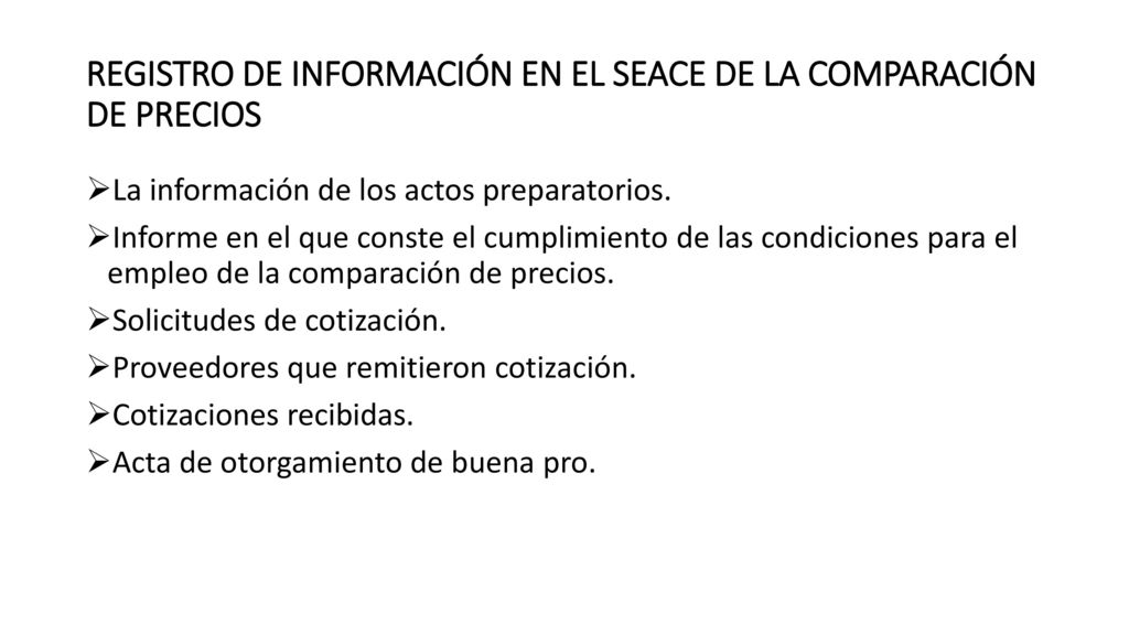 REGISTRO DE INFORMACIÓN EN EL SEACE DE LA COMPARACIÓN DE PRECIOS