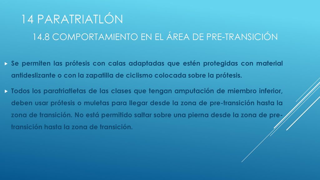 14 PARATRIATLÓN 14.8 comportamiento en el área de pre-transición