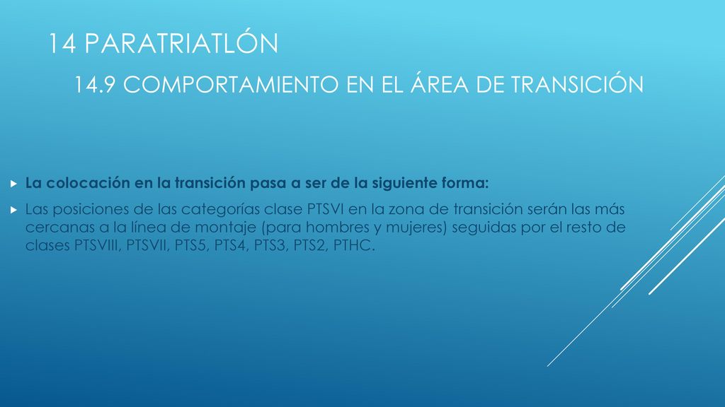 14 PARATRIATLÓN 14.9 comportamiento en el área de transición