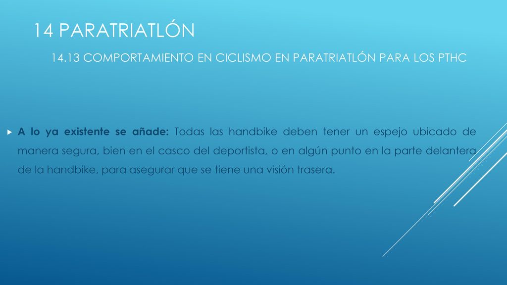 14 PARATRIATLÓN comportamiento en ciclismo en paratriatlón para los pthc.