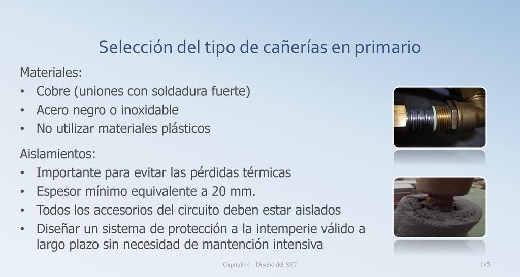 Selección del tipo de cañerías en primario