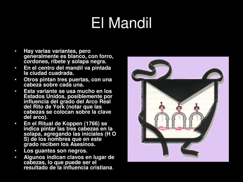 El Mandil Hay varias variantes, pero generalmente es blanco, con forro, cordones, ribete y solapa negra.