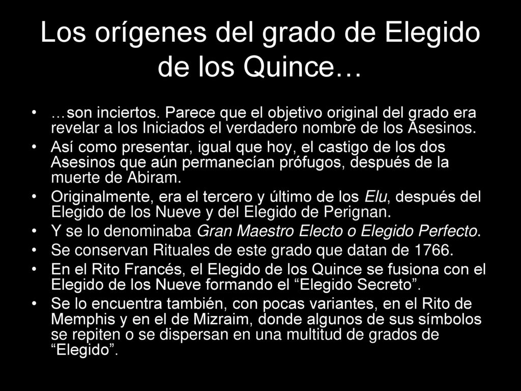 Los orígenes del grado de Elegido de los Quince…