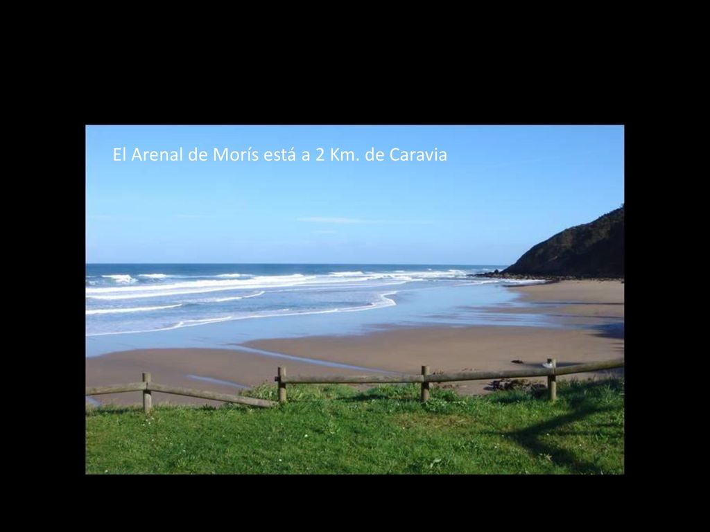 El Arenal de Morís está a 2 Km. de Caravia