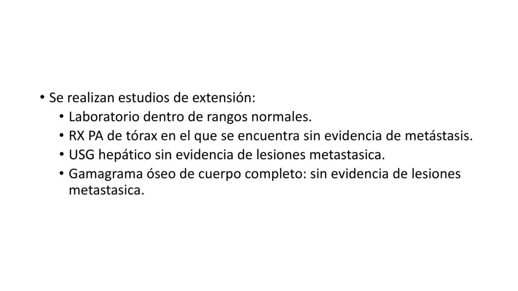 Se realizan estudios de extensión: