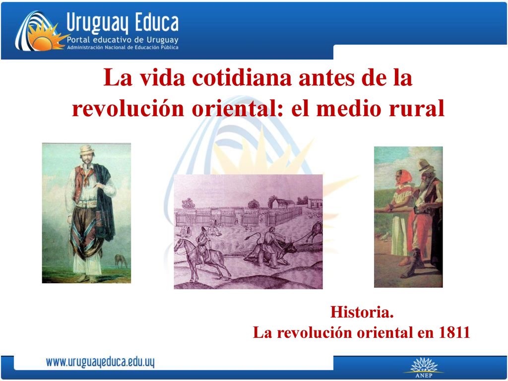 La vida cotidiana antes de la revolución oriental: el medio rural