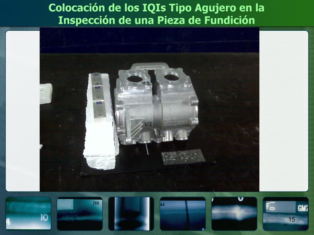 Colocación de los IQIs Tipo Agujero en la