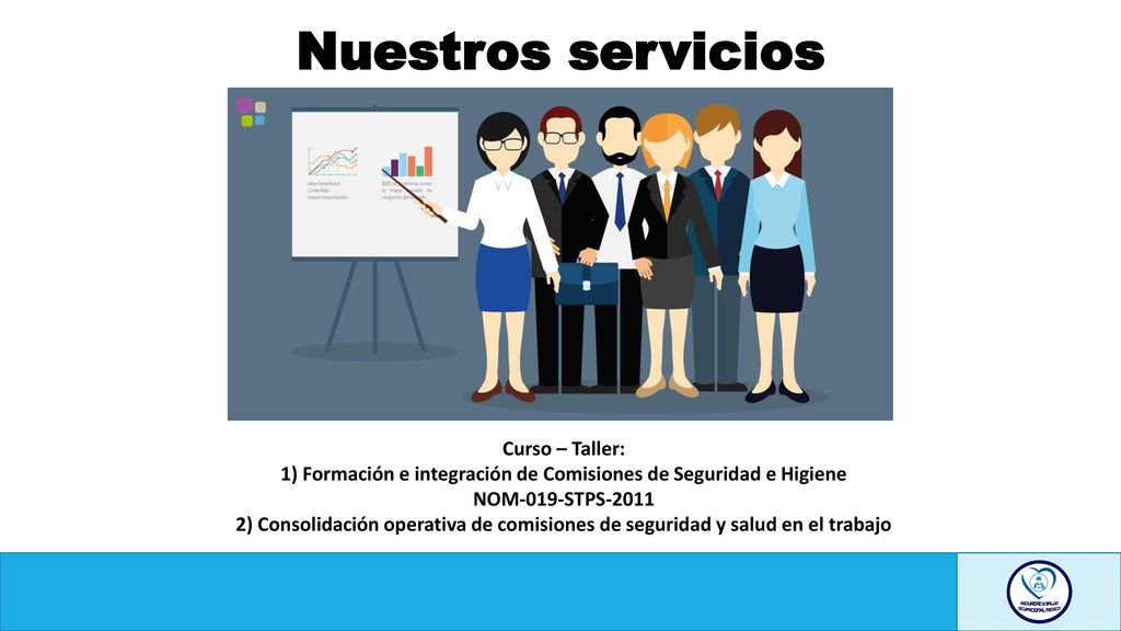 1) Formación e integración de Comisiones de Seguridad e Higiene