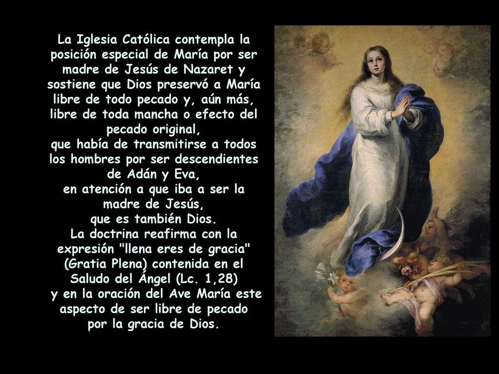 en atención a que iba a ser la madre de Jesús, que es también Dios.