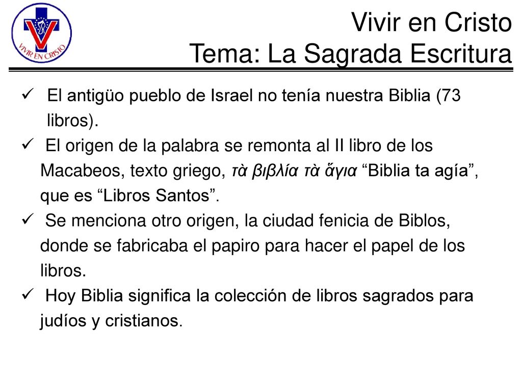 El antigüo pueblo de Israel no tenía nuestra Biblia (73 libros).