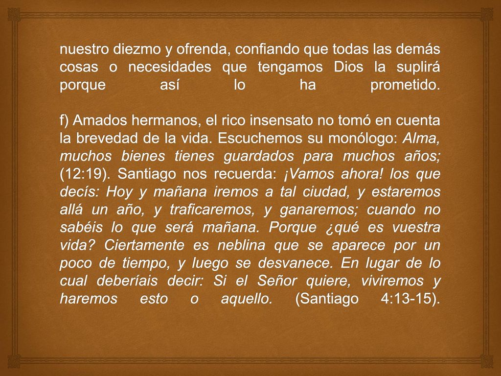 nuestro diezmo y ofrenda, confiando que todas las demás cosas o necesidades que tengamos Dios la suplirá porque así lo ha prometido.